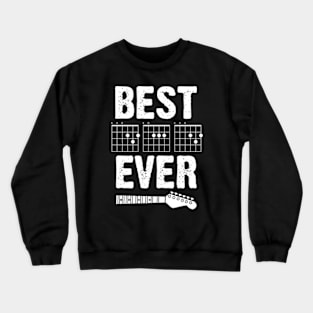 Best Dad Ever Guitar Chords Crewneck Sweatshirt